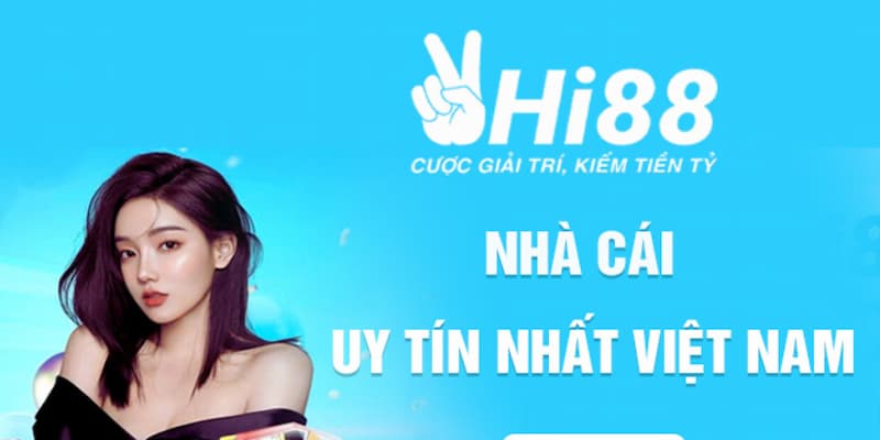 Hi88 – Top 2 địa chỉ giải trí cược tại Việt Nam